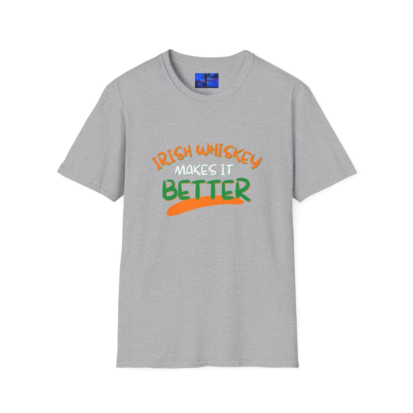 Irish Whiskey makes it better OWGfont LTcolors Unisex T-Shirt by cypherpunkgear