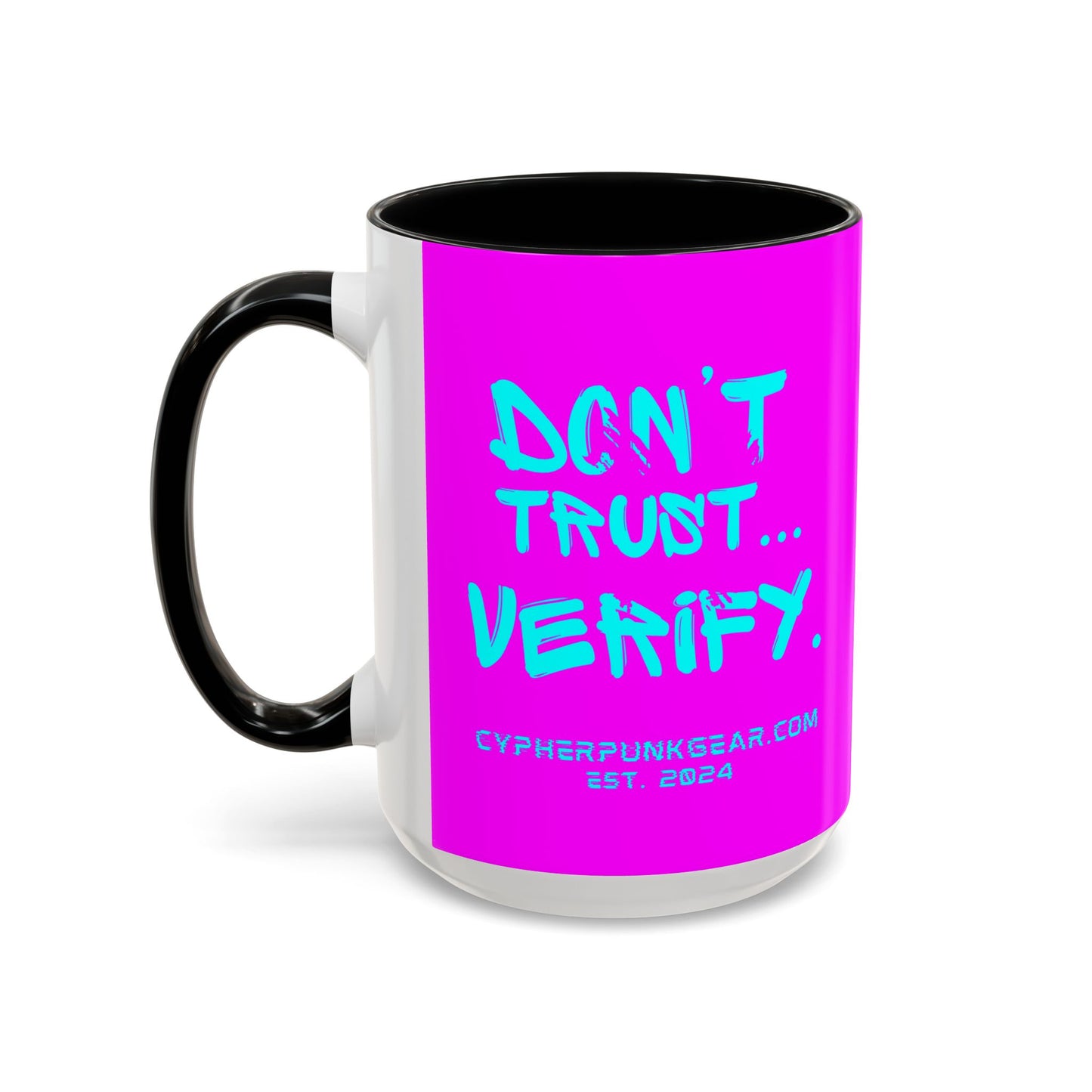 Don't Trust...Verify. Electric Magenta Accent Mug by cypherpunkgear.com