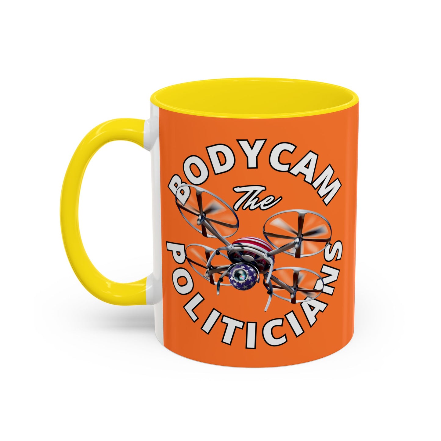 Bodycam the Politicians Drone Orange Accent Mug by cypherpunkgear.com
