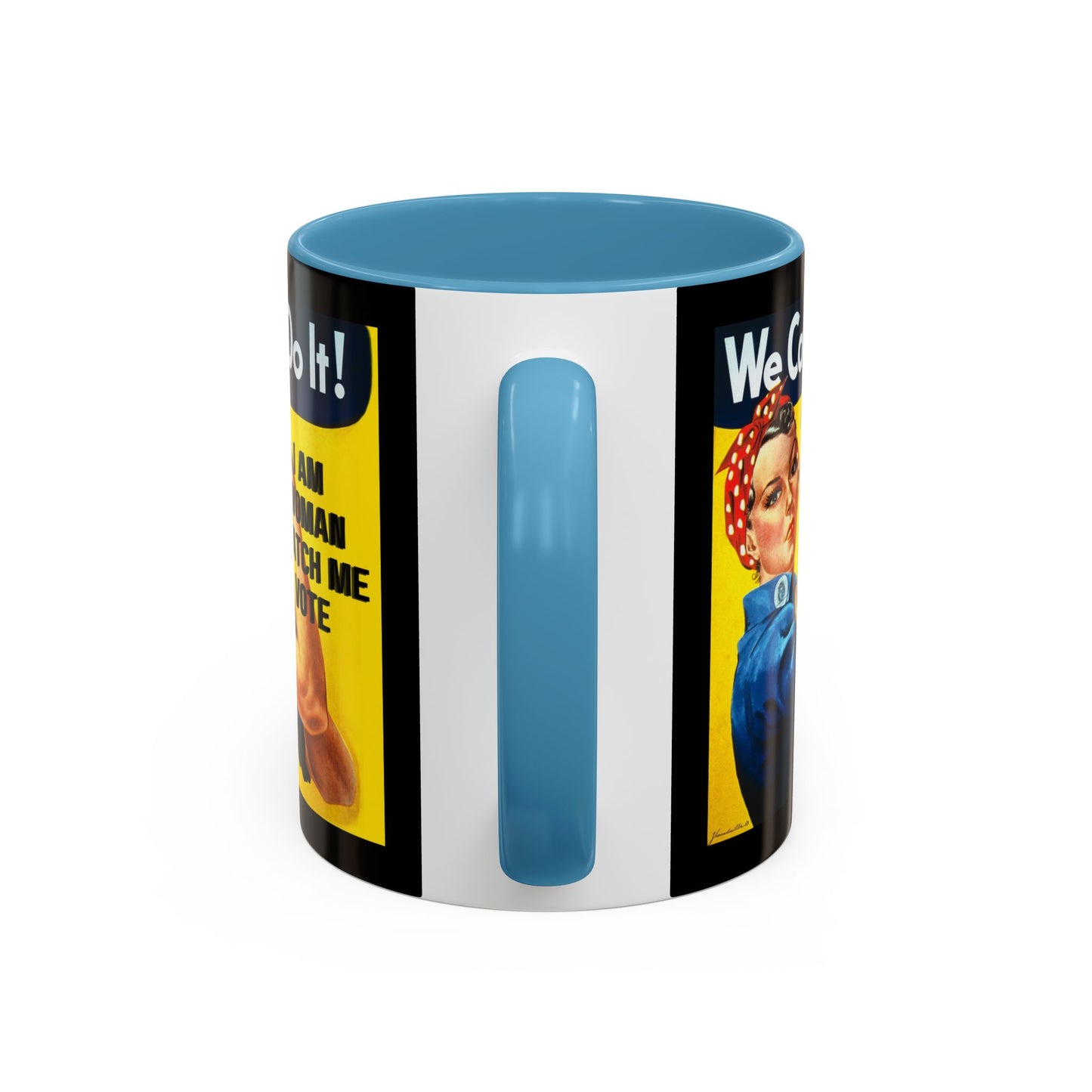 I Am Woman Watch Me Vote Rosie Black Accent Mug by cypherpunkgear.com