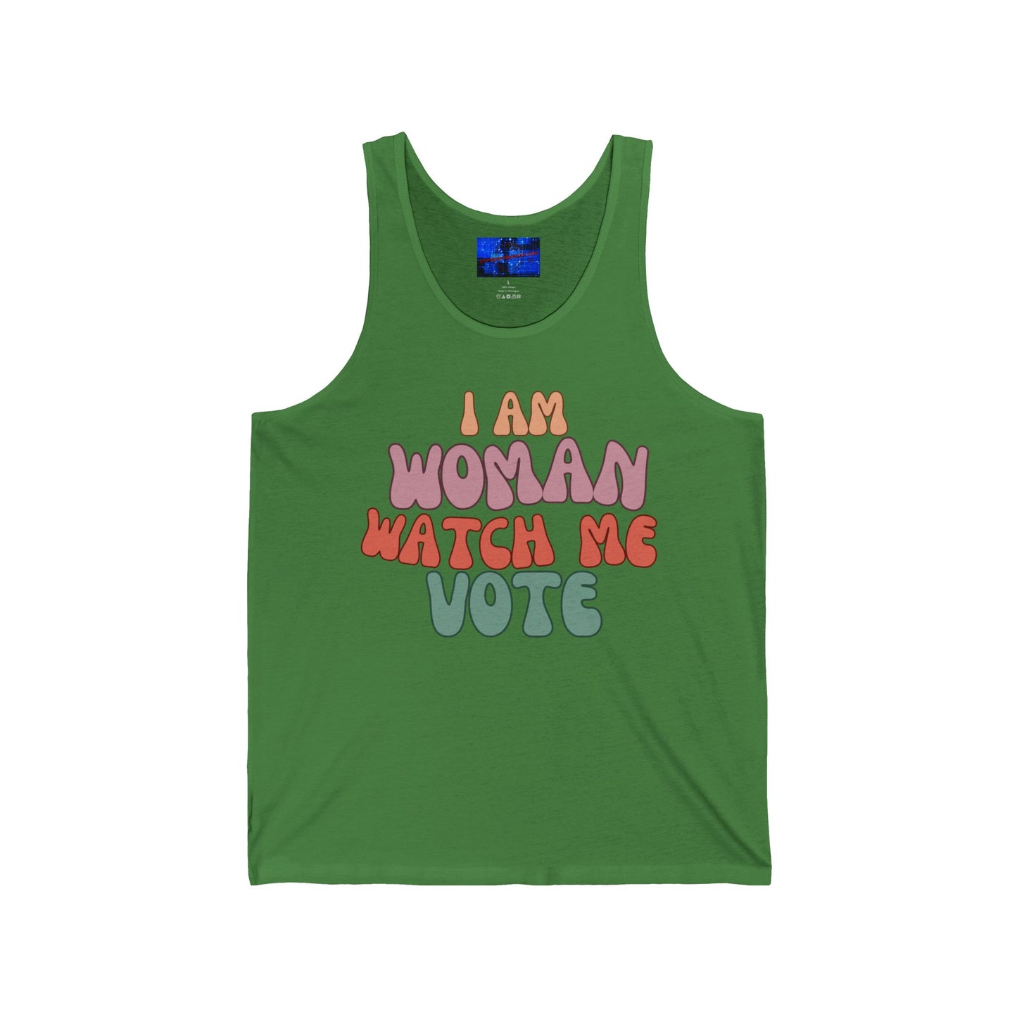 I Am Woman Watch Me Vote Unisex Jersey Tank Top by cypherpunkgear