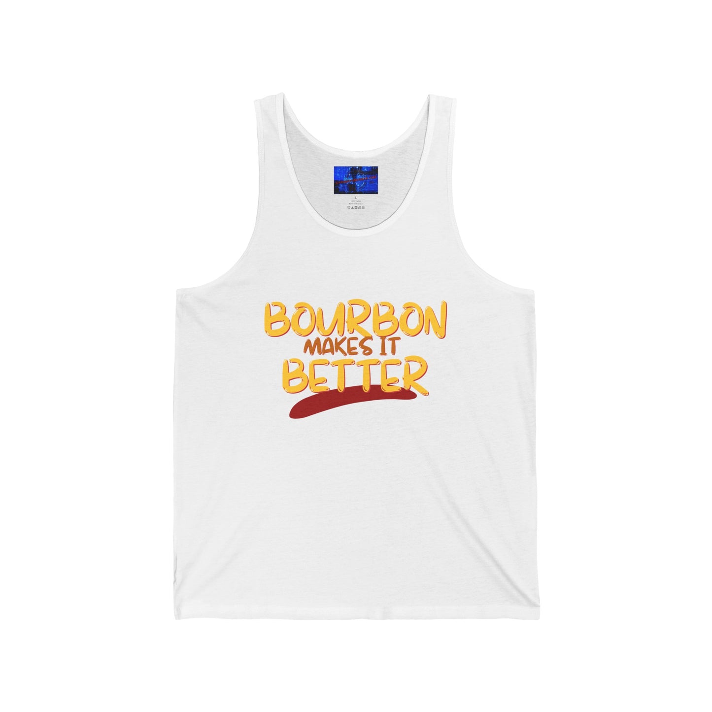 Bourbon makes it better Unisex Jersey Tank Top by cypherpunkgear