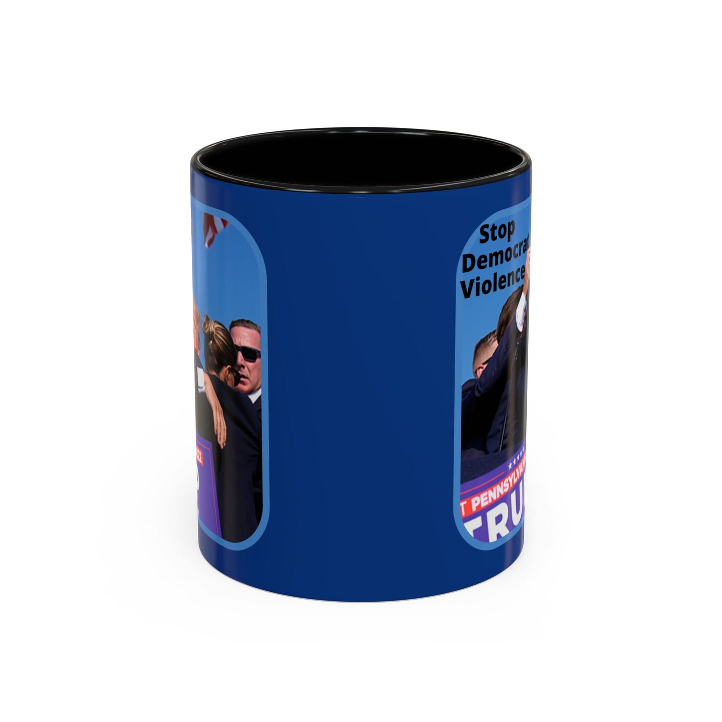 Stop Democrat Violence Accent Mug by cypherpunkgear