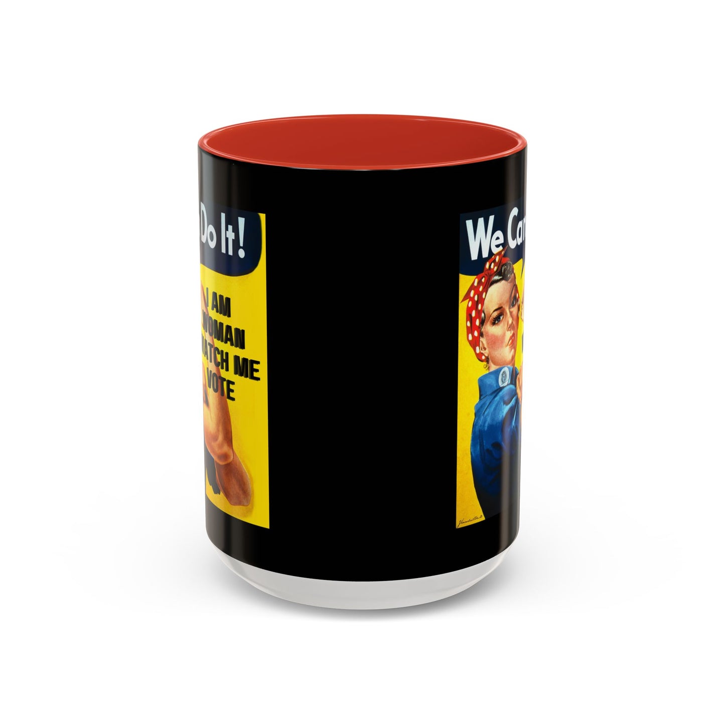 I Am Woman Watch Me Vote Rosie Black Accent Mug by cypherpunkgear.com