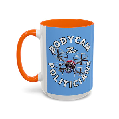Bodycam the Politicians Drone Light Blue Accent Mug by cypherpunkgear.com