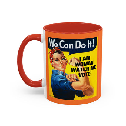 I Am Woman Watch Me Vote Rosie Orange Accent Mug by cypherpunkgear.com