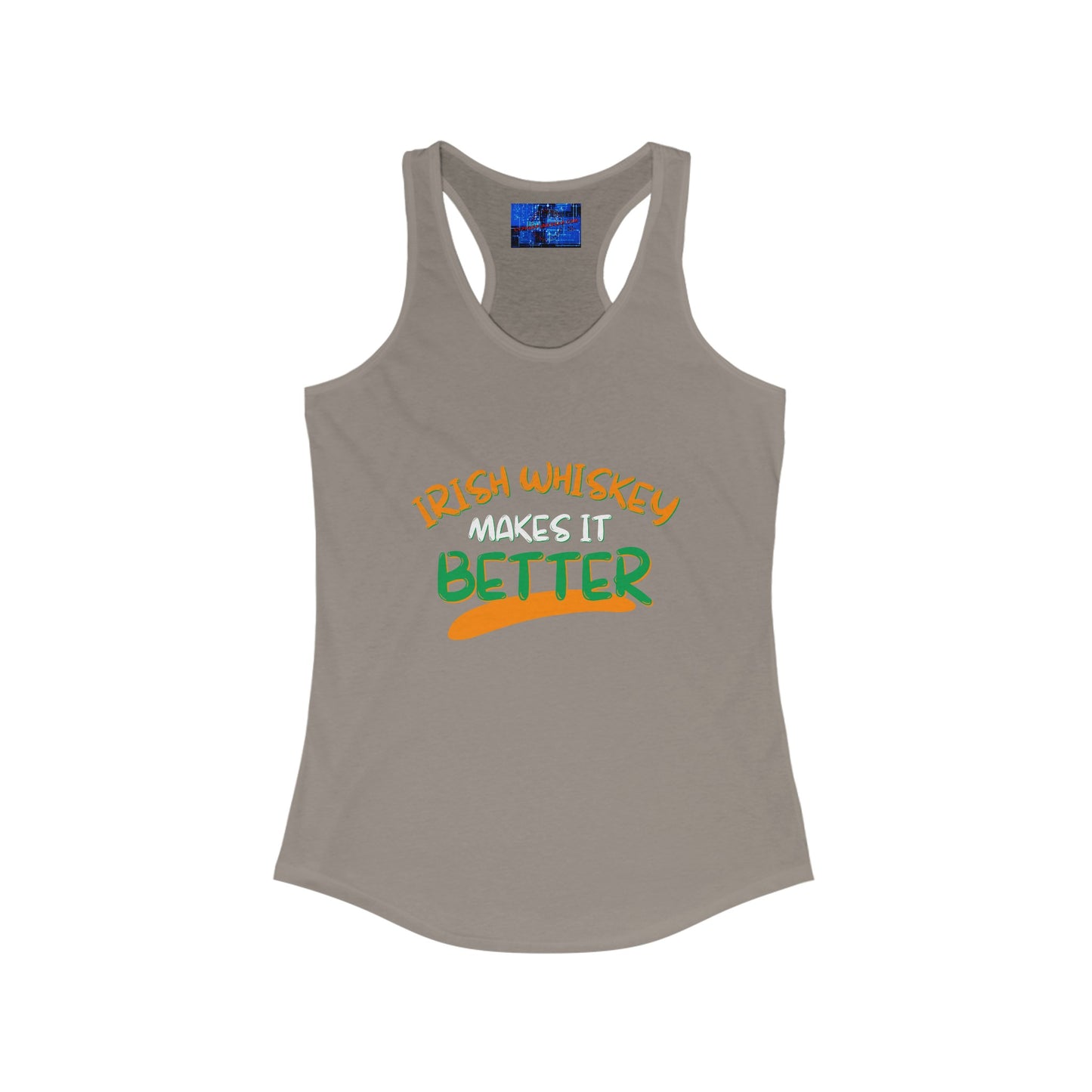 Irish Whiskey makes it better OWGfont Women's Racerback Tank Top by cypherpunkgear