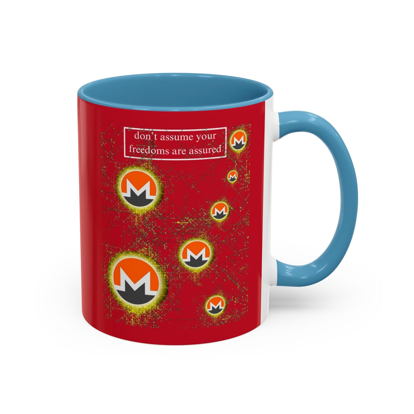 Monero (XMR) don't assume your freedoms are assured Red Accent Mug by cypherpunkgear.com