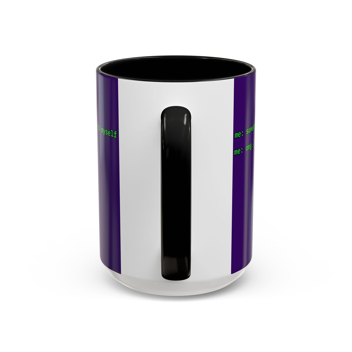 Sometimes I talk to myself - me: omg...same Purple Accent Mug by cypherpunkgear.com