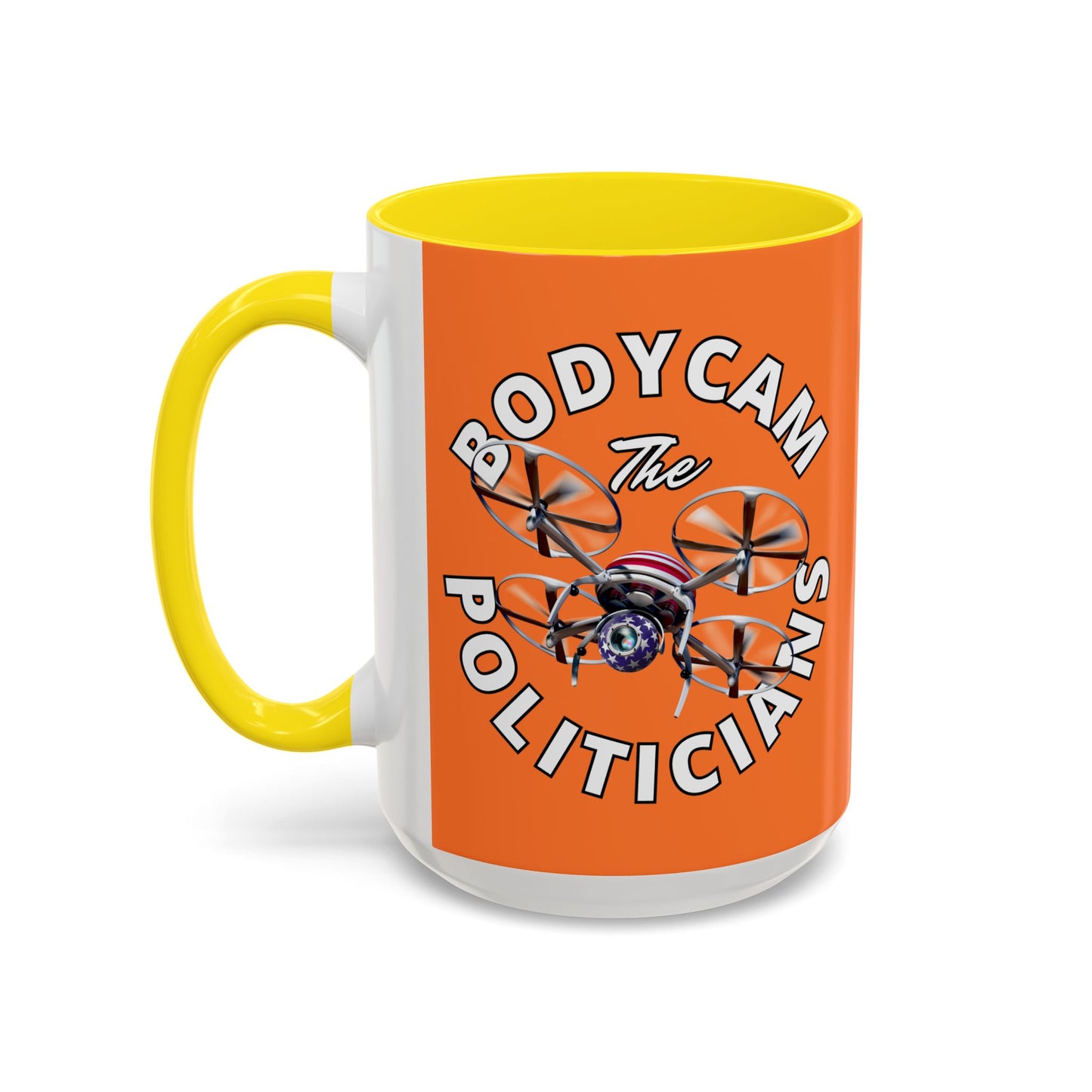 Bodycam the Politicians Drone Orange Accent Mug by cypherpunkgear.com
