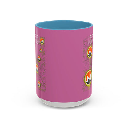 Monero (XMR) don't assume your freedoms are assured Pink Accent Mug by cypherpunkgear.com