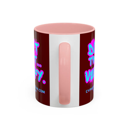 Don't Trust...Verify. Red Accent Mug by cypherpunkgear.com