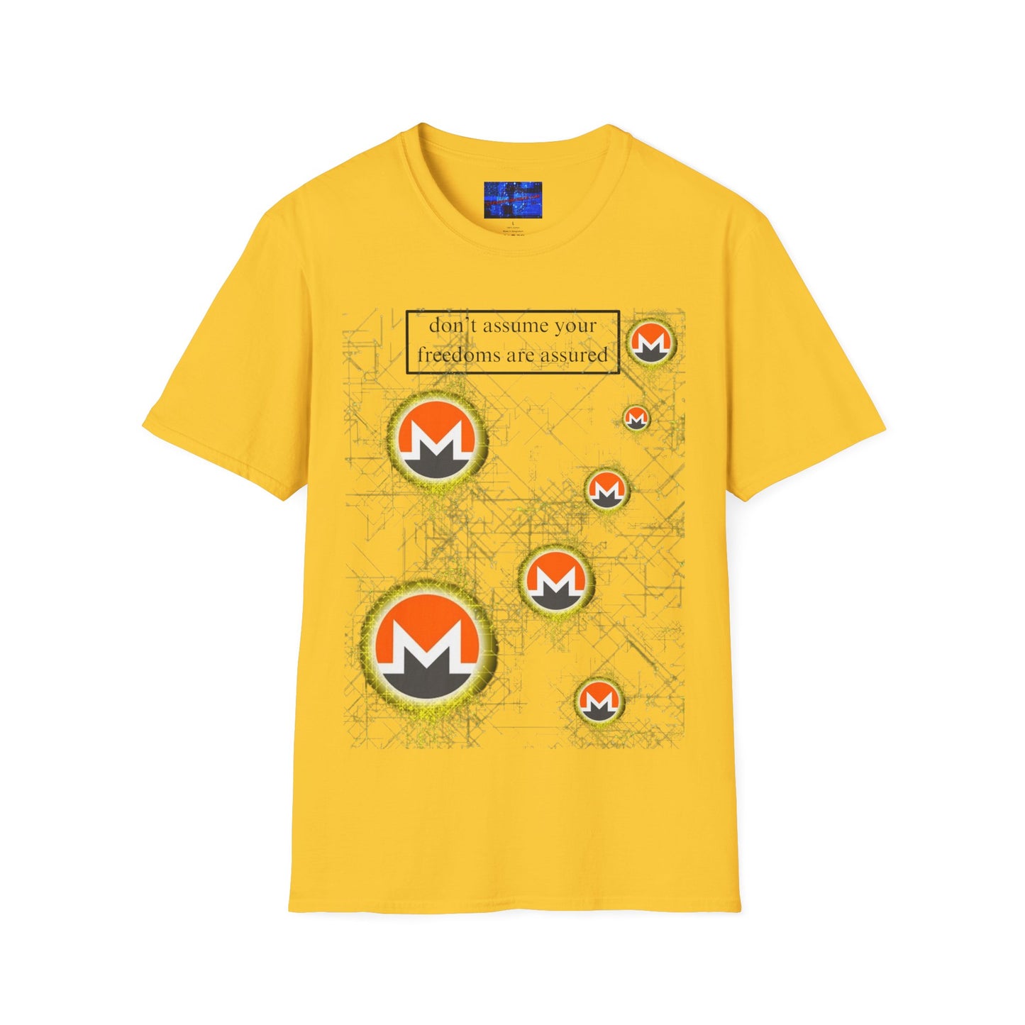 Monero (XMR) don't assume your freedoms are assured Light colors Unisex T-Shirt by cypherpunkgear.com
