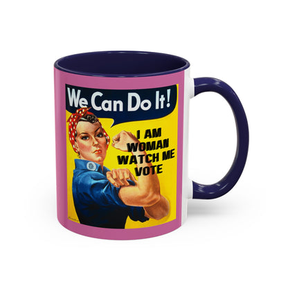 I Am Woman Watch Me Vote Rosie Pink Accent Mug by cypherpunkgear.com