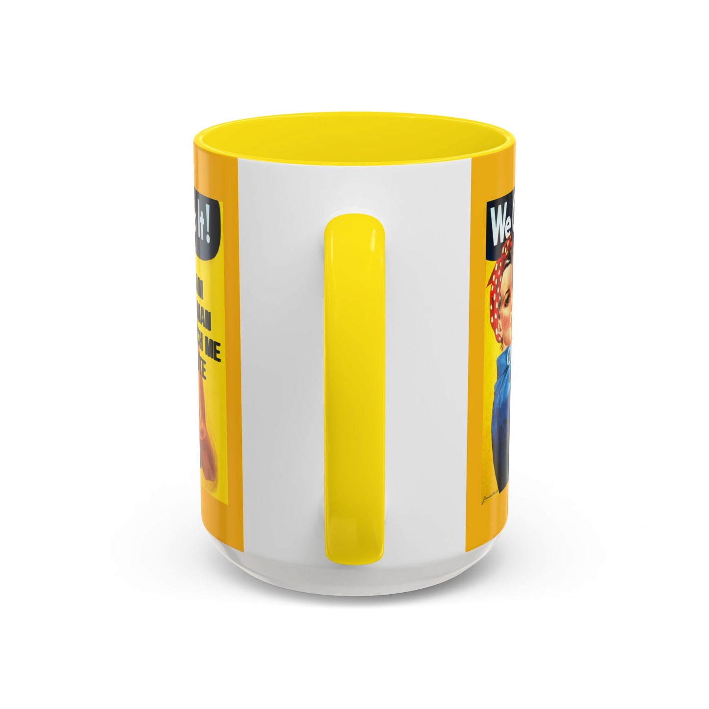 I Am Woman Watch Me Vote Rosie Yellow Accent Mug by cypherpunkgear.com