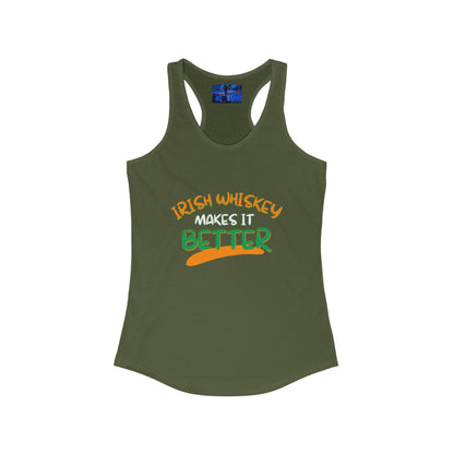 Irish Whiskey makes it better OWGfont Women's Racerback Tank Top by cypherpunkgear.com
