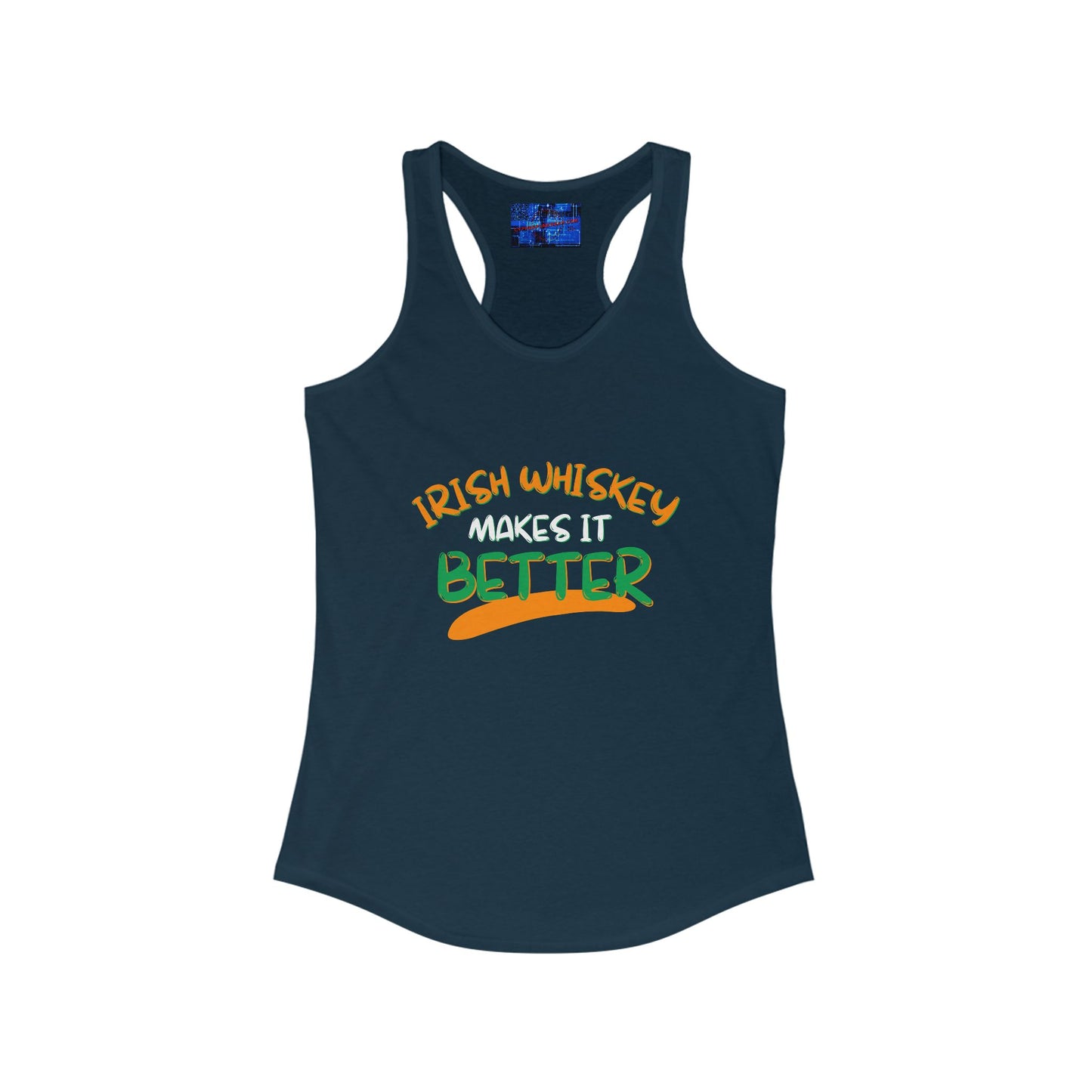 Irish Whiskey makes it better OWGfont Women's Racerback Tank Top by cypherpunkgear.com