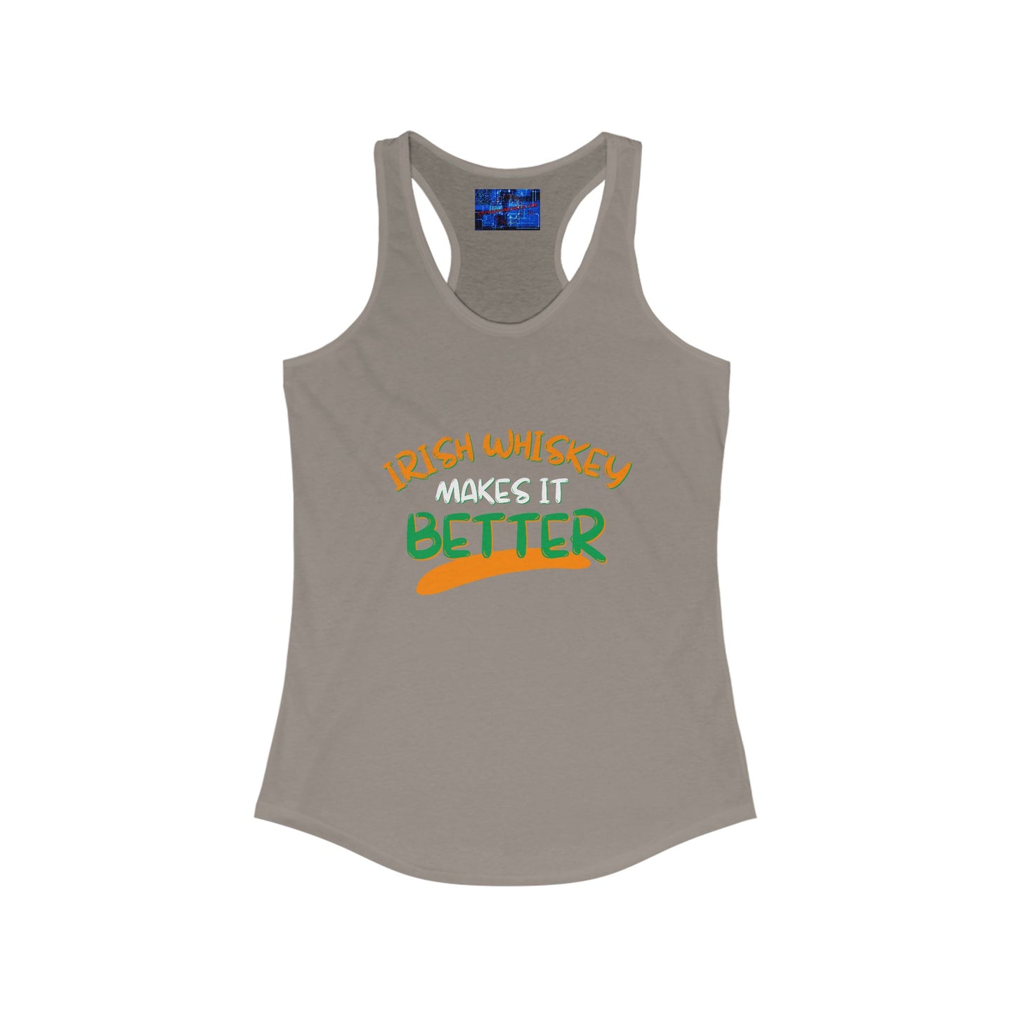 Irish Whiskey makes it better OWGfont Women's Racerback Tank Top by cypherpunkgear.com