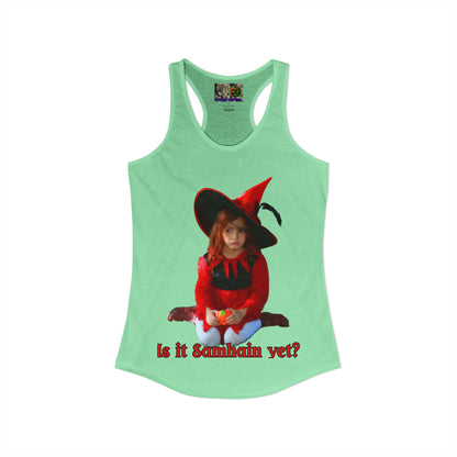 Is it Samhain yet? Women's Racerback Tank Top by CreepyCrafts.boo