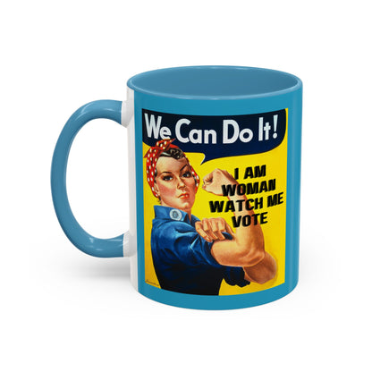 I Am Woman Watch Me Vote Rosie Turquoise Accent Mug by cypherpunkgear.com