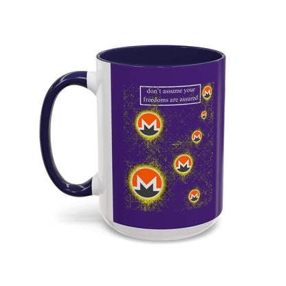 Monero (XMR) don't assume your freedoms are assured Purple Accent Mug by cypherpunkgear.com