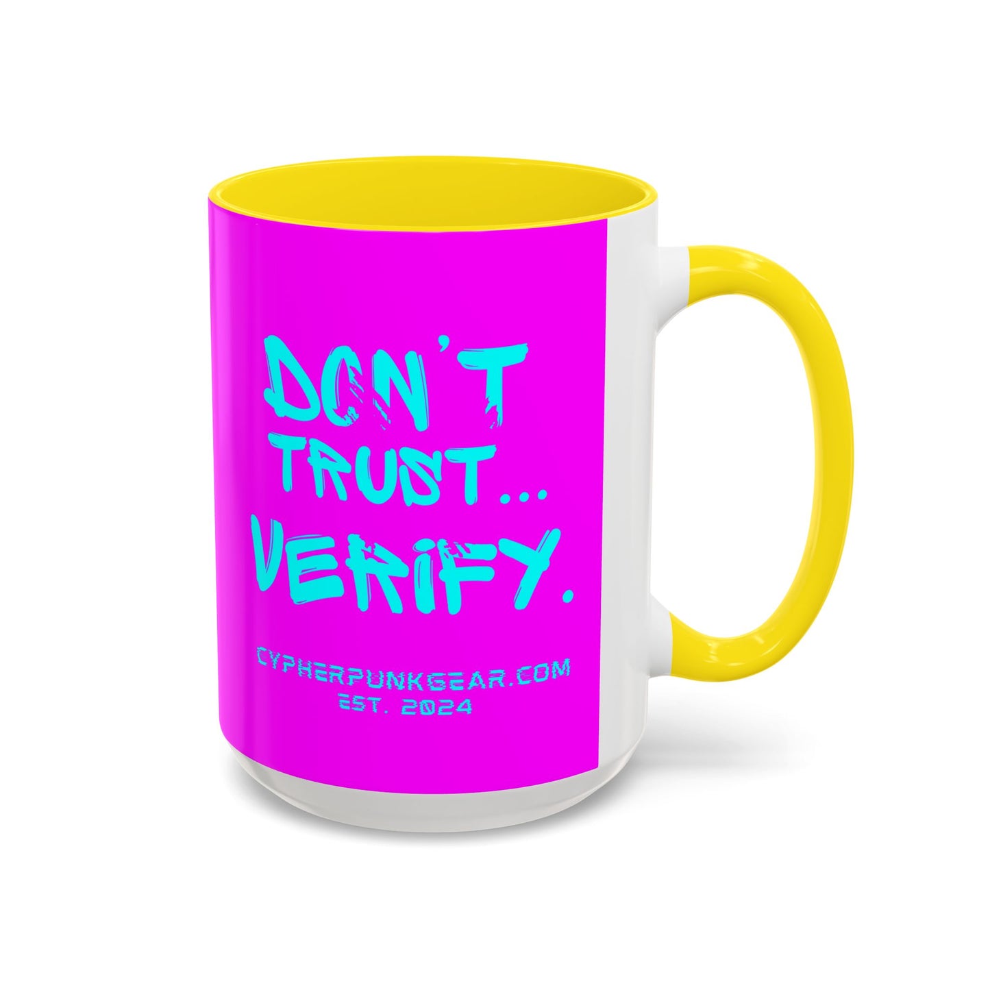 Don't Trust...Verify. Electric Magenta Accent Mug by cypherpunkgear.com