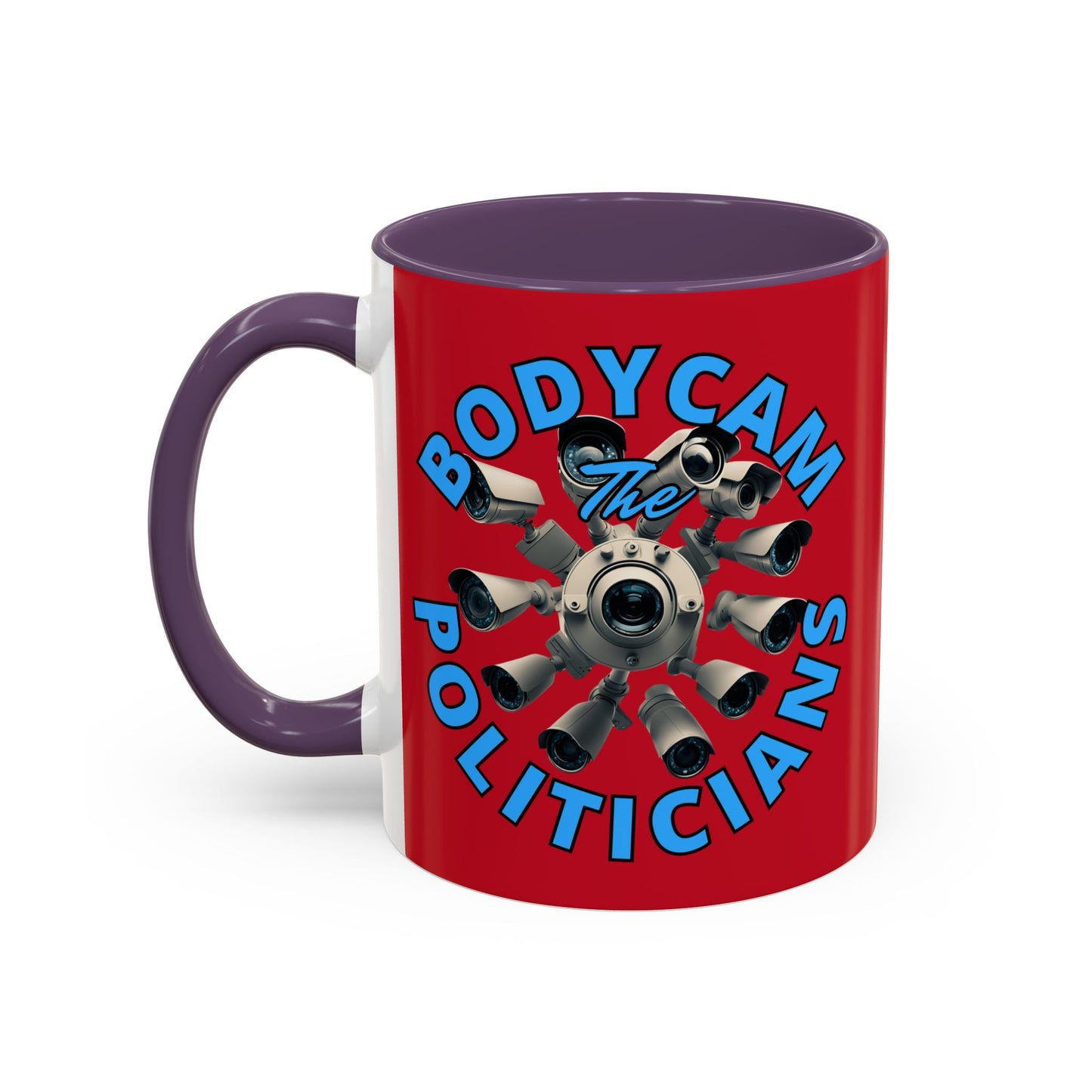 Bodycam the Politicians Cameras Red Accent Mug by cypherpunkgear.com
