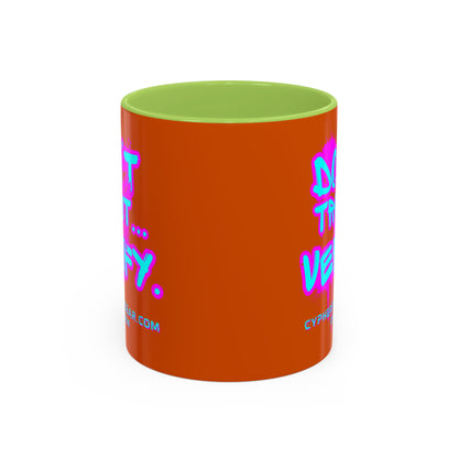 Don't Trust...Verify. Orange Accent Mug by cypherpunkgear.com