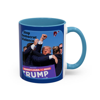 Stop Democrat Violence Accent Mug by cypherpunkgear