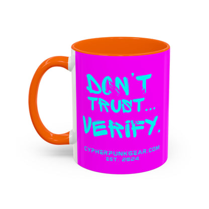 Don't Trust...Verify. Electric Magenta Accent Mug by cypherpunkgear.com