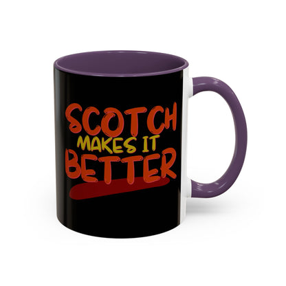Scotch makes it better Accent Mug by cypherpunkgear.com