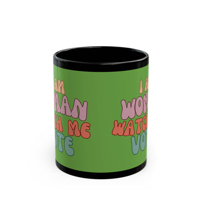 I Am Woman Watch Me Vote Green Mug by cypherpunkgear.com