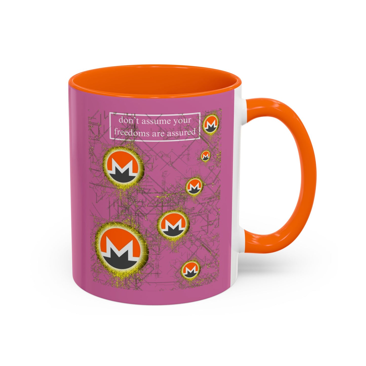 Monero (XMR) don't assume your freedoms are assured Pink Accent Mug by cypherpunkgear.com