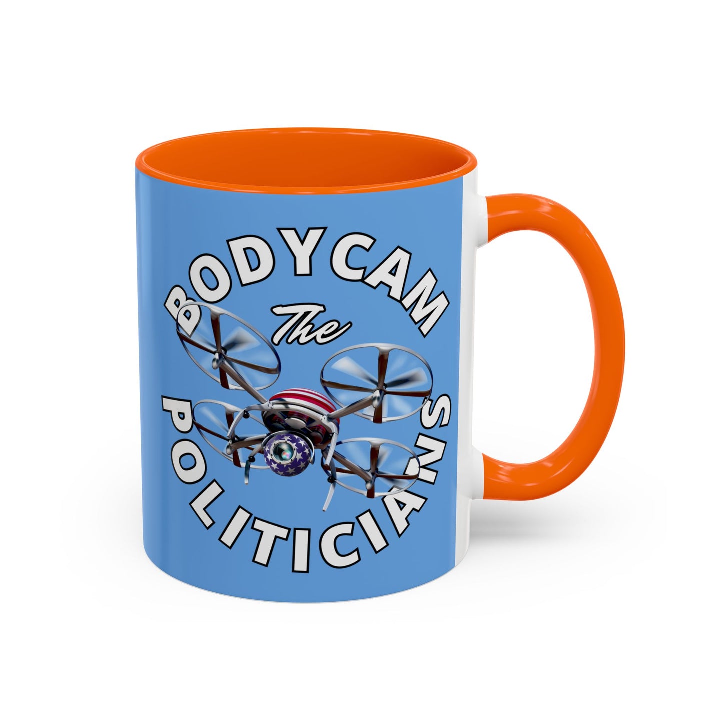 Bodycam the Politicians Drone Light Blue Accent Mug by cypherpunkgear.com