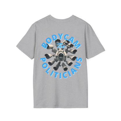 2 - sided Bodycam the Politicians Cameras LTcolors Unisex T-Shirt by cypherpunkgear – cypherpunkgear.com | Cypherpunk Merch