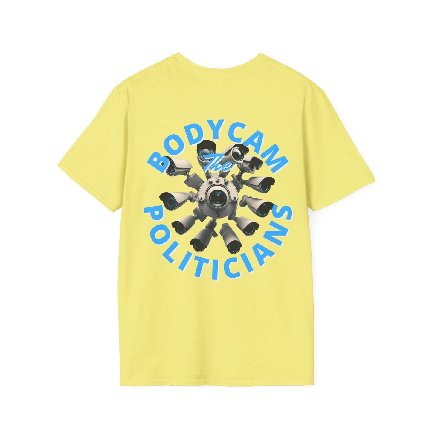 2 - sided Bodycam the Politicians Cameras LTcolors Unisex T-Shirt by cypherpunkgear – cypherpunkgear.com | Cypherpunk Merch