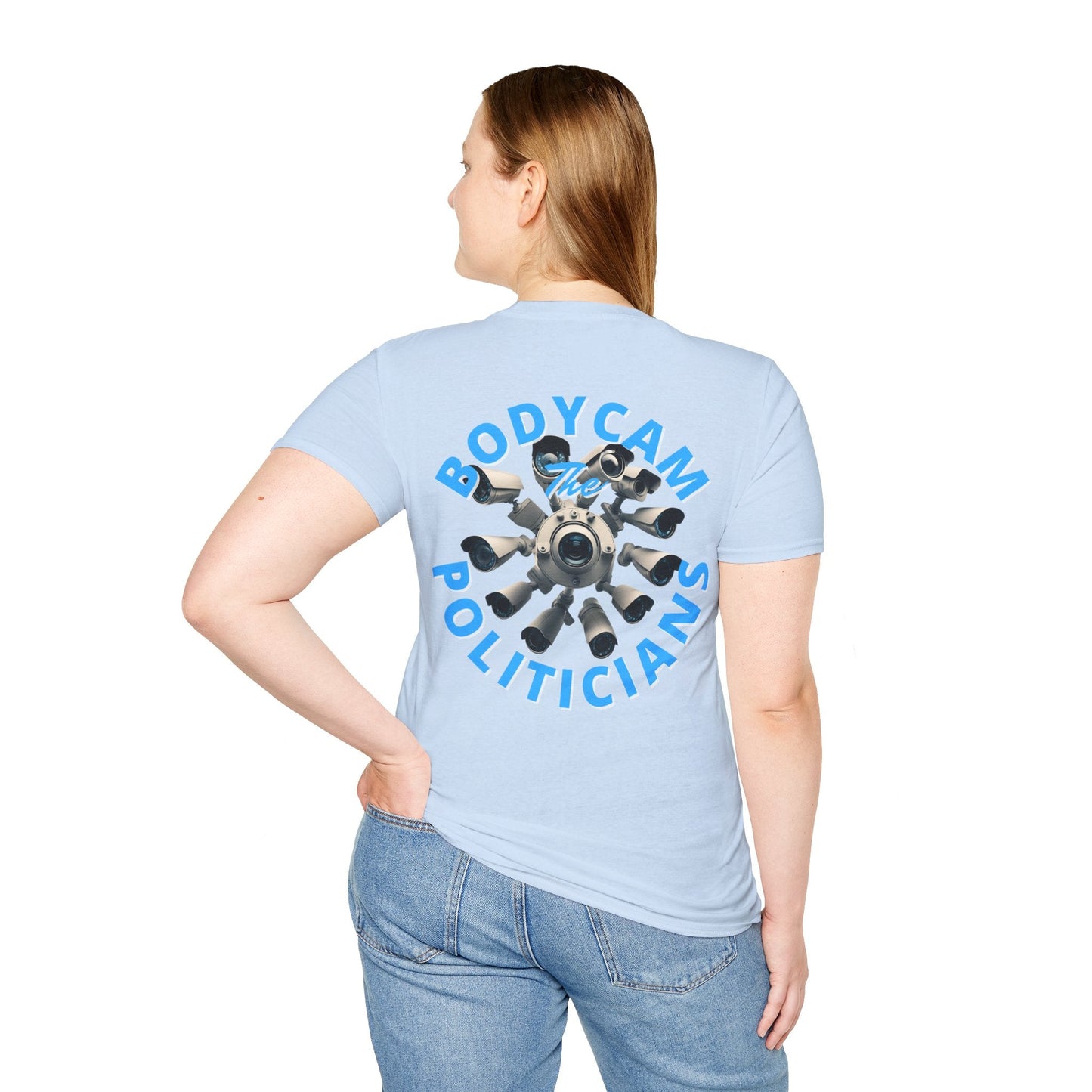 2 - sided Bodycam the Politicians Cameras LTcolors Unisex T-Shirt by cypherpunkgear – cypherpunkgear.com | Cypherpunk Merch