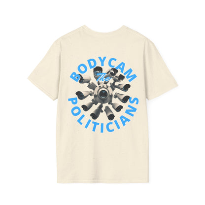 2 - sided Bodycam the Politicians Cameras LTcolors Unisex T-Shirt by cypherpunkgear – cypherpunkgear.com | Cypherpunk Merch