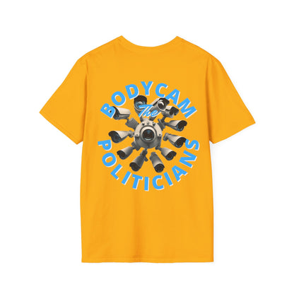 2 - sided Bodycam the Politicians Cameras LTcolors Unisex T-Shirt by cypherpunkgear – cypherpunkgear.com | Cypherpunk Merch