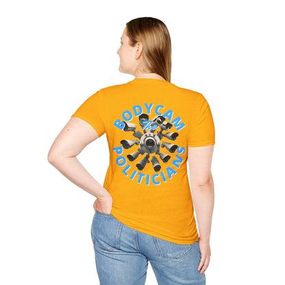 2 - sided Bodycam the Politicians Cameras LTcolors Unisex T-Shirt by cypherpunkgear – cypherpunkgear.com | Cypherpunk Merch