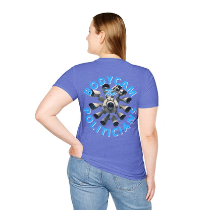 2 - sided Bodycam the Politicians Cameras LTcolors Unisex T-Shirt by cypherpunkgear – cypherpunkgear.com | Cypherpunk Merch
