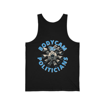 2 - sided Bodycam the Politicians Cameras Unisex Jersey Tank Top by cypherpunkgear – cypherpunkgear.com | Cypherpunk Merch