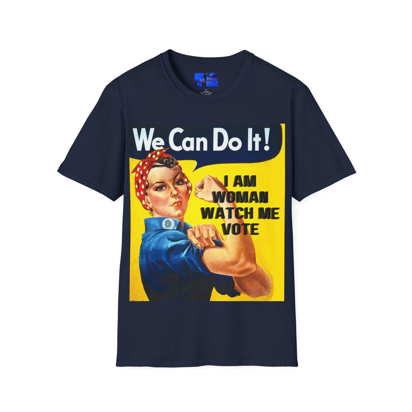 2 - sided I Am Woman Watch Me Vote DKcolors Rosie Unisex T-Shirt by cypherpunkgear – cypherpunkgear.com | Cypherpunk Merch