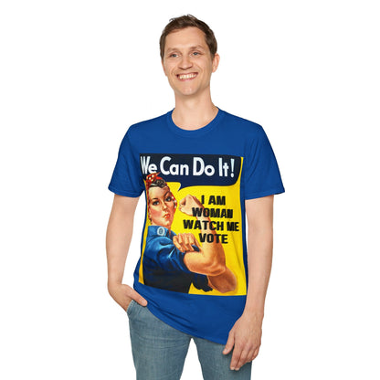 2 - sided I Am Woman Watch Me Vote DKcolors Rosie Unisex T-Shirt by cypherpunkgear – cypherpunkgear.com | Cypherpunk Merch