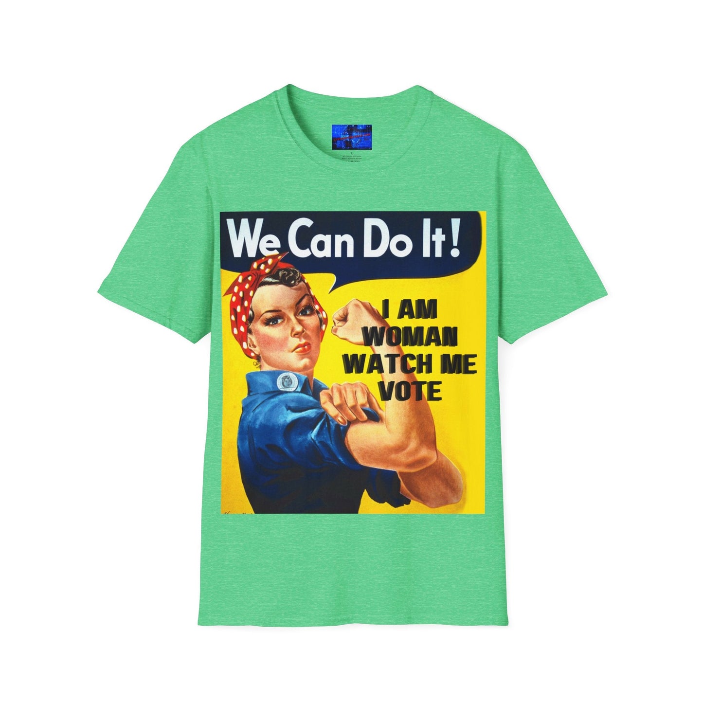 2 - sided I Am Woman Watch Me Vote DKcolors Rosie Unisex T-Shirt by cypherpunkgear – cypherpunkgear.com | Cypherpunk Merch