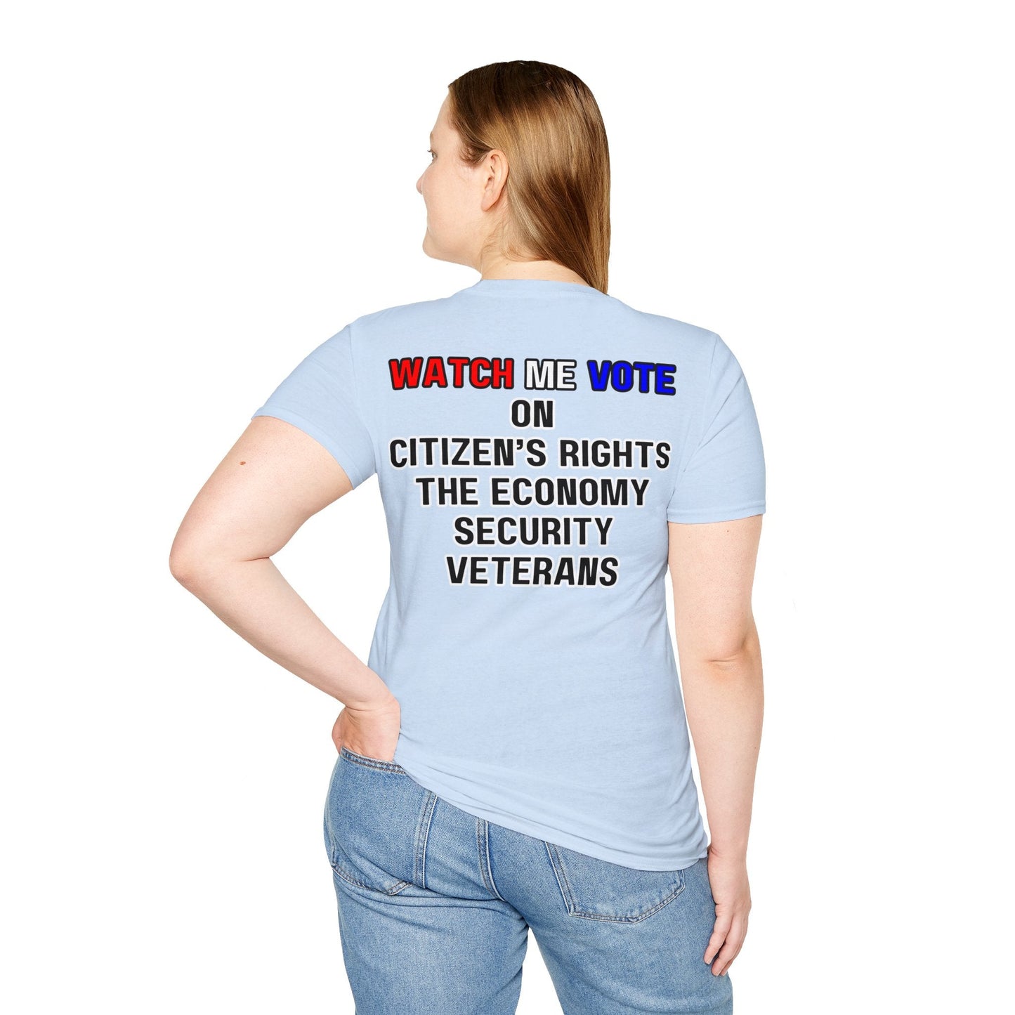 2 - sided I Am Woman Watch Me Vote LTcolors Rosie Unisex T-Shirt by cypherpunkgear – cypherpunkgear.com | Cypherpunk Merch