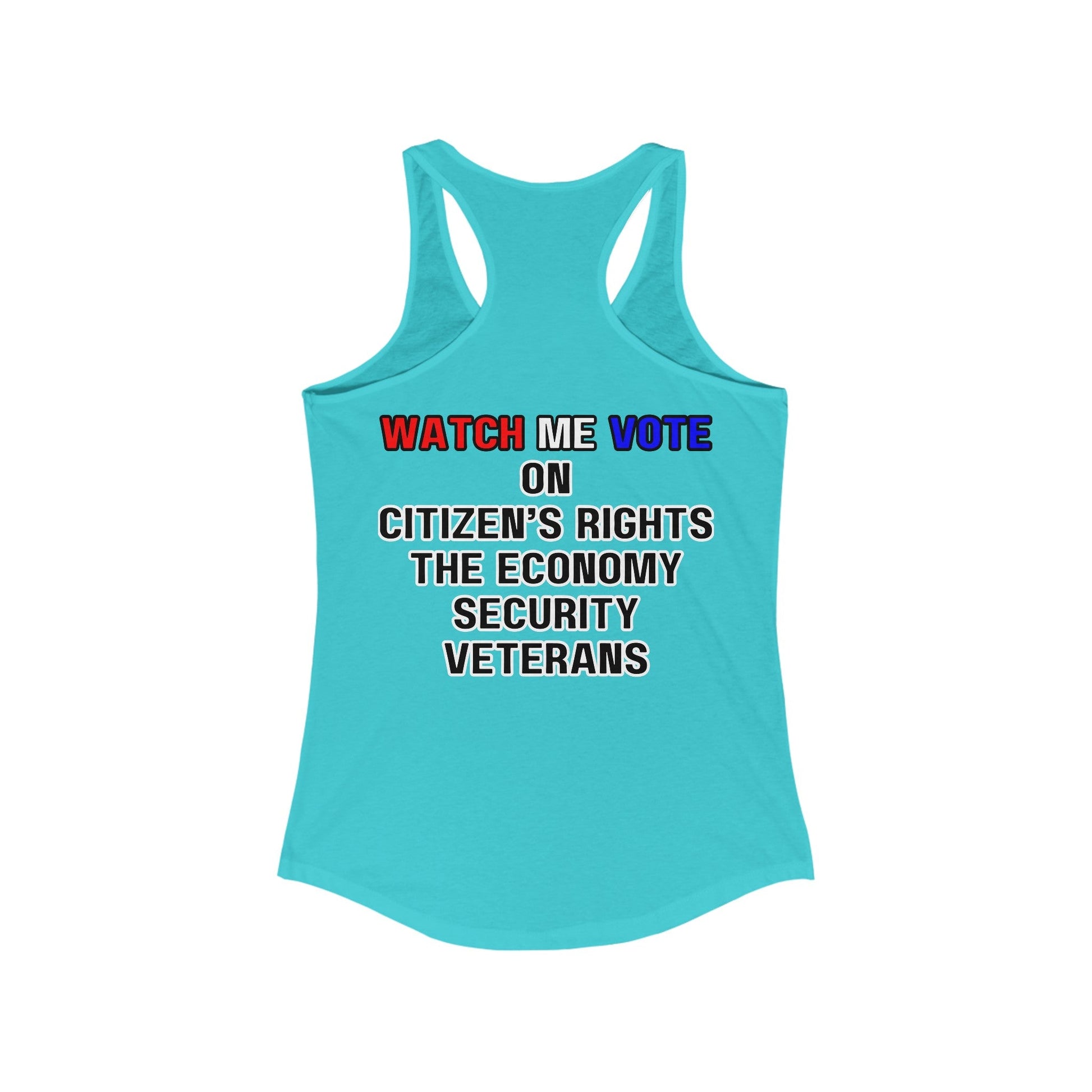 2 - sided I Am Woman Watch Me Vote Rosie Women's Racerback Tank Top by cypherpunkgear – cypherpunkgear.com | Cypherpunk Merch