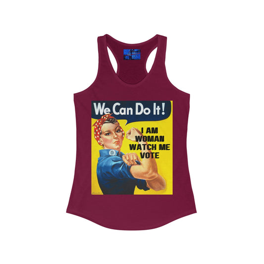 2 - sided I Am Woman Watch Me Vote Rosie Women's Racerback Tank Top by cypherpunkgear – cypherpunkgear.com | Cypherpunk Merch