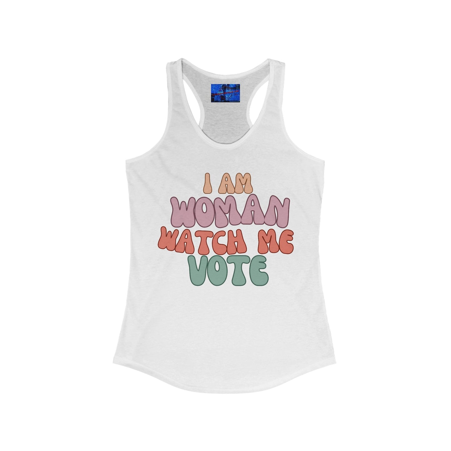 2 - sided I Am Woman Watch Me Vote Women's Racerback Tank Top by cypherpunkgear – cypherpunkgear.com | Cypherpunk Merch