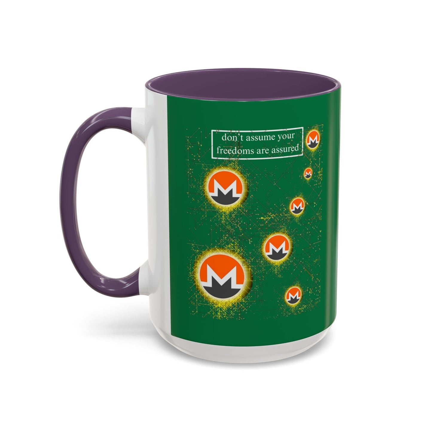 Monero (XMR) don't assume your freedoms are assured Green Accent Mug by cypherpunkgear.com